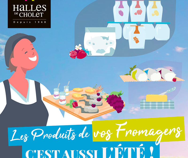 Le fromage c’est aussi l’été